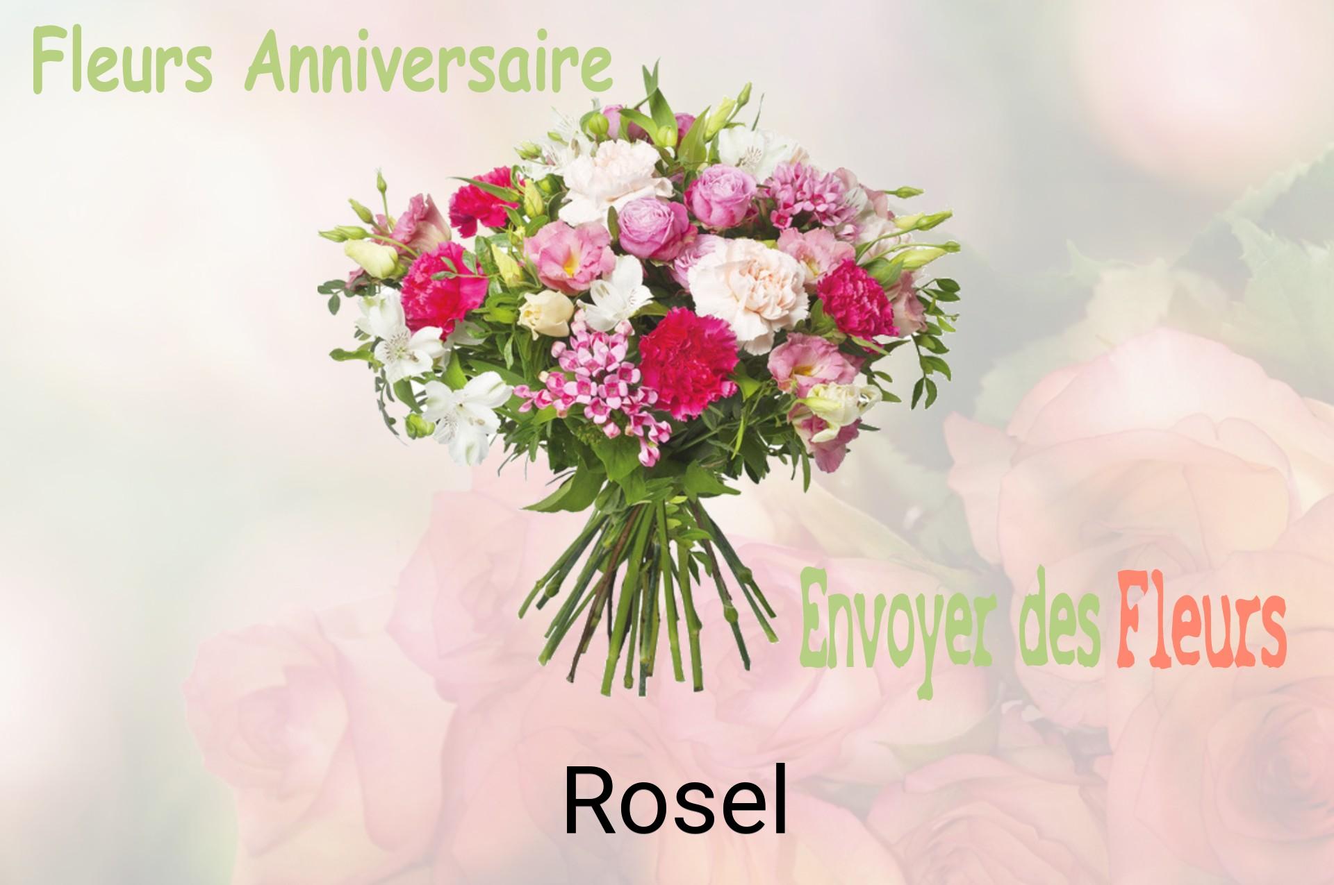 Bouquet de fleurs d’anniversaire livré à Rosel
